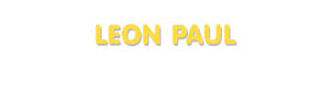 Der Vorname Leon Paul